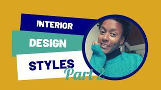 Interior design styles | Boho | Nautic | Minimalism | African | Scandinavian | Wabi sabi | Part II