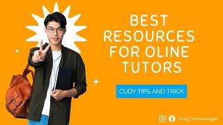 Becoming an Online Tutor : What Resources Can You Use?