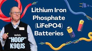 Lithium Iron Phosphate Batteries (LiFePO4)