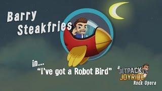 Jetpack Joyride Rock Opera - Robot Bird