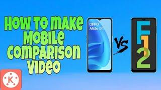 How to make Mobile comparison Video | Kinemaster Video Editing | SB Tech