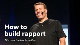 How to Build Rapport | Tony Robbins