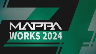 MAPPA WORKS 2024