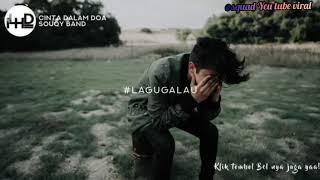 Lagu terbaru cinta dalam doa 2020