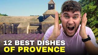 12 Best Dishes in France, Provence