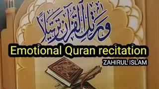 emotional Quran recitation surah al-ahqaf by ZAHIRUL ISLAM Quraner Alo media