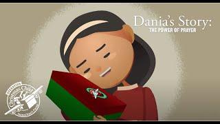 Dania's Story: The Power of Prayer