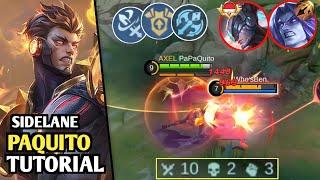 PAQUITO SIDELANE TUTORIAL TO WIN YOUR LANE AGAINST ANYONE EASILY | PAQUITO EXPLANE GAMEPLAY MLBB