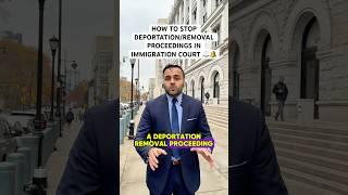 If you are in deportation/removal proceedings, here is how to get your case dismissed in your favor!