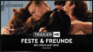 Feste & Freunde - Ein Hoch auf uns! - Trailer (deutsch/german)