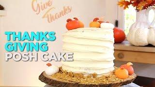 BEST THANKSGIVING CAKE IN THE WORLD! Very Posh! - VeroSweetHobby-