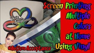 Screen Printing Multiple Colors at Home with Vinyl @CuttinCornersVinyl