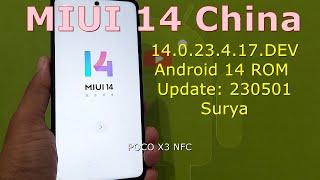 MIUI 14.0.23.4.17.DEV for Poco X3 Android 13 ROM Update: 230501