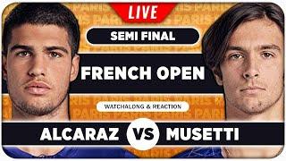 ALCARAZ vs MUSETTI • French Open 2025 SF • LIVE Tennis Watchalong