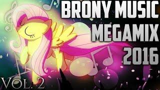 BRONY MUSIC MEGAMIX 2016 VOL. 2