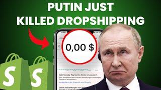 How the Ukrain/Russia conflict changed dropshipping forever...