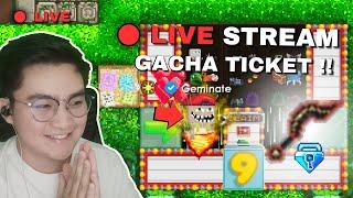 MENGINCAR SUNBLADE Part 1!! GACHA CLASH TICKET | LIVE STREAM GROWTOPIA 2024