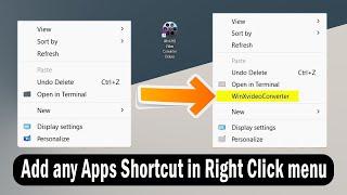 How To Add A Program To Right Click Menu In Windows 11 | Customize Windows Right Click Menu