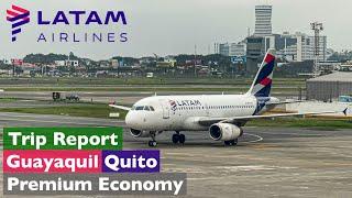 Guayaquil (GYE) - Quito (UIO) • LATAM Airlines • Premium Economy • A319 (CC-CYI) • TRIP REPORT 4K