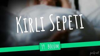 podcast | Kirli Sepeti 39. Bölüm | HD @nickelcast Full İzle podcast #12