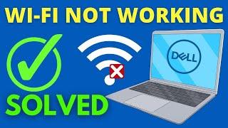 Fix Dell Laptop Wi-Fi is Not Working Problem in Windows 10/8/7 [2022]