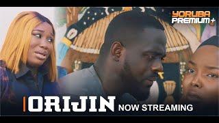 ORIJIN Latest Yoruba Movie 2024 | Taiwo Ibikunle | Damilola Oni | Tunde Aderinoye | Omoloro Ashabi