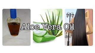 Aloe Vera Oil At Home / Hair Oil For Long thik and Healthy Hair |  Hair Fall Solution