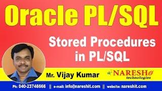 Stored Procedures in PL/SQL | Oracle PL/SQL Tutorial Videos | Mr.Vijay Kumar