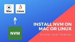 How to install NVM on Mac or Ubuntu - 2020 | Tutorial