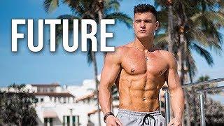 FUTURE  FITNESS MOTIVATION 2019
