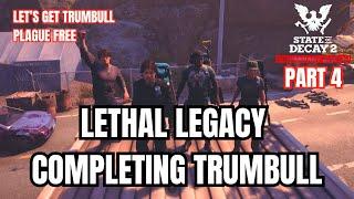 PT4 State of Decay - Lethal Legacy BLOOD PLAGUE Destruction