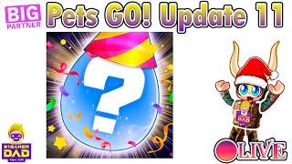 Let us Play Pets GO Update 11 together LIVE