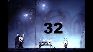 32 Hollow Knight БОСС ГАЛЬЕН. ПРОБУЖДЕННЫЙ ГВОЗДЬ ГРЕЗ. Белый дворец