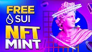 FREE SUI NFT | MINT YOUR FREE SUI NFT