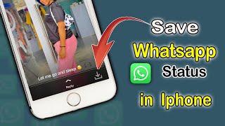 how to save whatsapp status in iphone without jailbreak(2022)