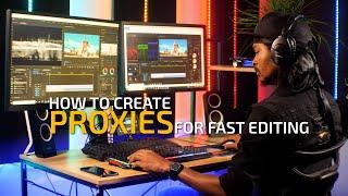 How to Use Proxy Files to Edit Super Fast in Premiere Pro