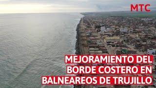 MTC presenta el proyecto de mejoramiento del borde costero de los balnearios en Trujillo