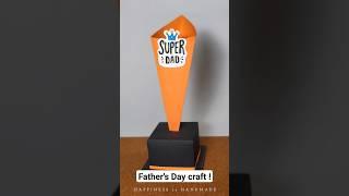 DIY Father's Day Paper Trophy || Father's Day Craft Ideas || #papercraft #diy #papertrophy
