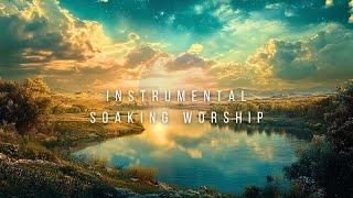 10H Nature // Instrumental Worship Soaking in His Presence