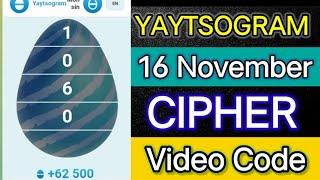 Yaytsogram 16 November Cipher Code | Today Yaytsogram Cipher Code #yaytsogram #airdrop #chiphercode