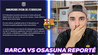 Barca vs Osasuna reporté ! Message pour les fans de football