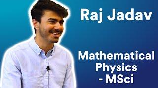 Raj Jadav - Mathematical Physics MSci - Education Rep
