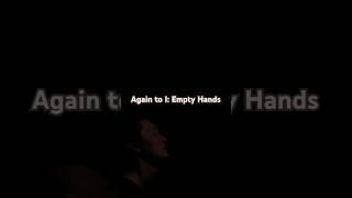 Again to I: Empty Hands #buddha #enlightenment #zen #mind #seon