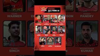 SUNRISERS HYDERABAD ALL-TIME XIIN IPL#ipl2025#srh#trending#sh