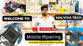 Malviya Tech Mobile Repairing | Malviya Nagar Men Market | Chip Level Mobile Repairing