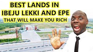 Top 10 Best Lands In Ibeju Lekki And Epe That Will Make You Rich