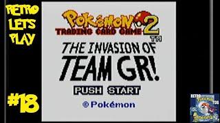 Ep. #18 Just Give Us the Legendary Cards! - Pokemon Trading Card Game 2: The Invasion of Team GR!