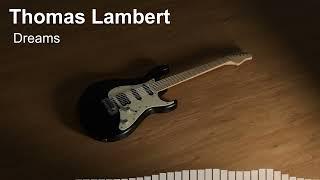 Thomas Lambert - Dreams