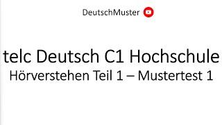 telc Deutsch C1 Hochschule | Hörverstehen Teil 1 | Mustertest 1