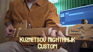 Kuznetsov Nighthawk Custom